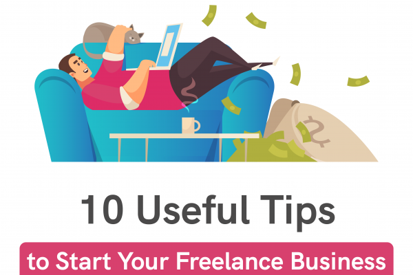 Tips to start your freelance business